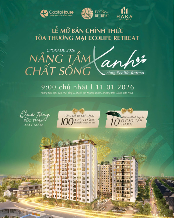 capital-house-chinh-thuc-mo-ban-chung-cu-thuong-mai-chuan-xanh-quoc-te-ecolife-retreat-3